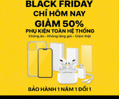 BLACK FRIDAY – GIẢM 50% PHỤ KIỆN DUY NHẤT HÔM NAY!