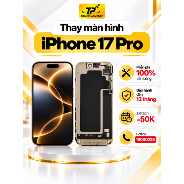 Thay màn hình iPhone 17 Pro