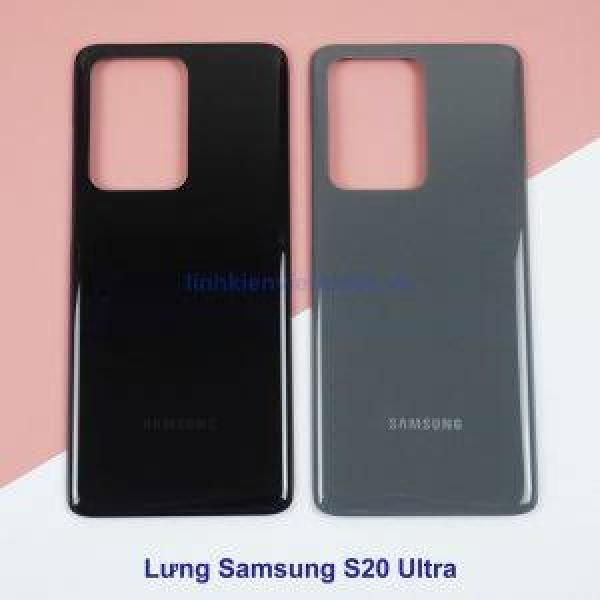 Thay Lưng Samsung S20 Ultra
