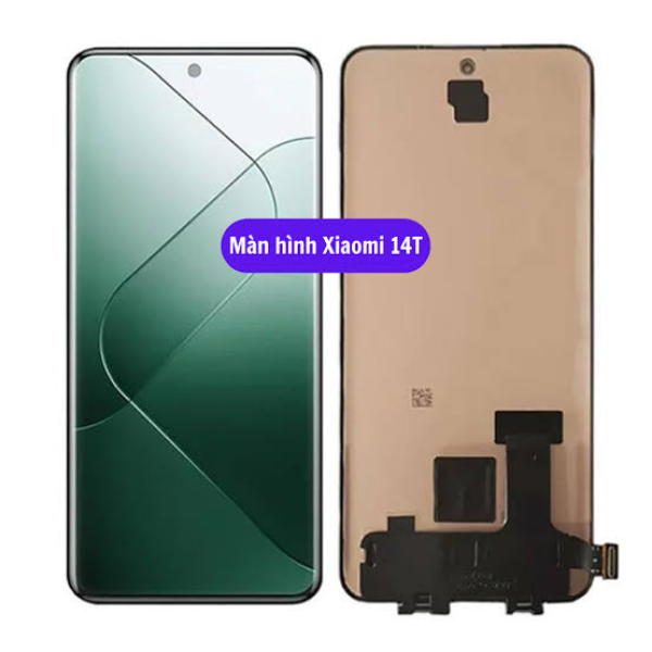Thay Màn Hình Xiaomi 14T