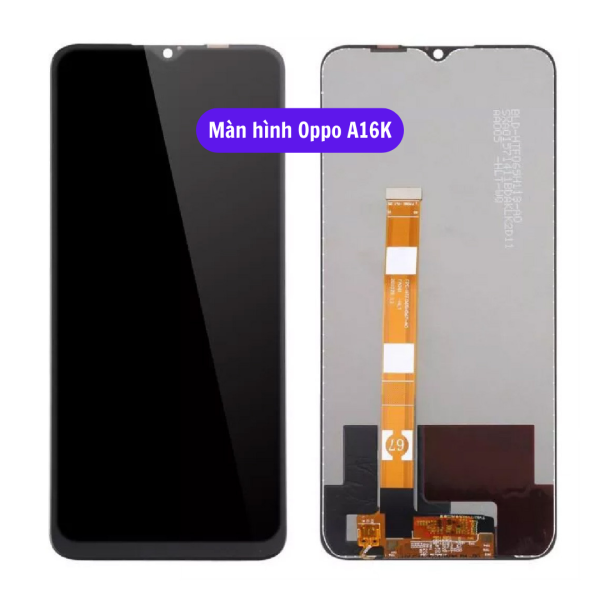 Thay Màn Hình Oppo A16/ A16K