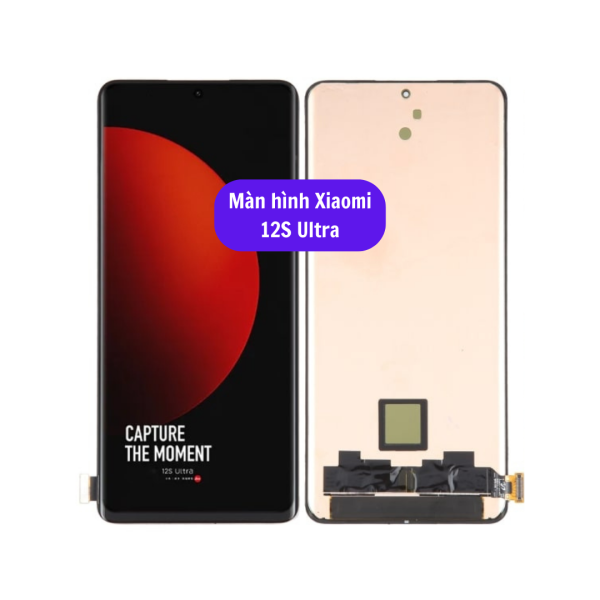Thay Màn Hình Xiaomi 12S Ultra