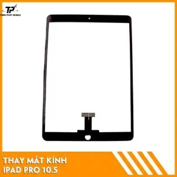 Thay mặt kính iPad Pro 10.5