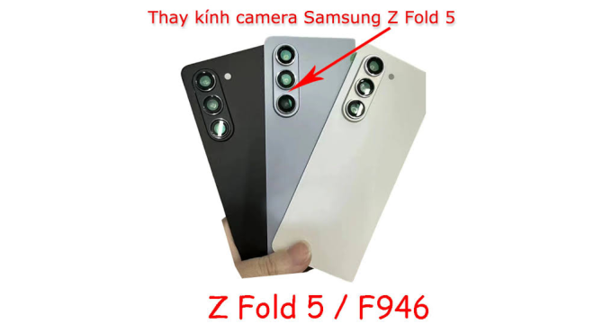 Thay Bộ Kính Camera Samsung Z Fold 5
